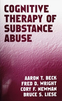 Enlarge image Cover: Cognitive Therapy of Substance Abuse - Guilford Publications
