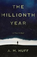 Cover: The Millionth Year - Jamarque Publishing