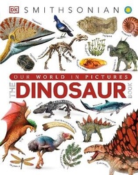 Enlarge image Cover: The Dinosaur Book - DK Children