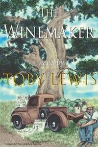 Enlarge image Cover: The Winemaker - Toby Lewis