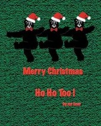 Enlarge image Cover: Ho Ho Too! - FriesenPress