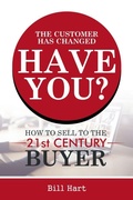 Cover: The Customer Has Changed; Have You? - AUTHORHOUSE