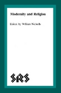 Enlarge image Cover: Modernity and Religion - Wilfrid Laurier University Press