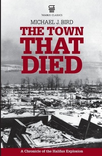 Enlarge image Cover: The Town That Died - Nimbus Publishing Ltd