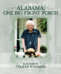 Enlarge image Cover: Alabama, One Big Front Porch - NewSouth Books