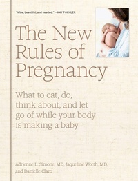 Enlarge image Cover: The New Rules of Pregnancy - Artisan Books