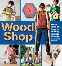 Enlarge image Cover: Wood Shop - Storey Publishing LLC