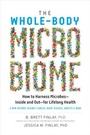 Cover: The Whole-Body Microbiome - The Experiment LLC