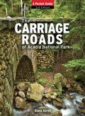 Cover: The Carriage Roads of Acadia - Down East Books