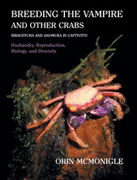 Abbildung von: Breeding the Vampire and Other Crabs - Coachwhip Publications