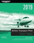 Cover: Airline Transport Pilot Test Prep 2019 - Aviation Supplies & Academics Inc