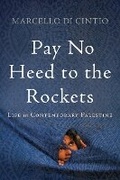 Cover: Pay No Heed to the Rockets - Counterpoint