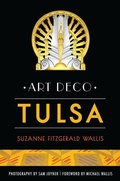 Cover: Art Deco Tulsa - Arcadia Publishing (SC)