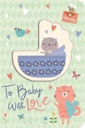 Cover: To Baby, with Love - Silver Dolphin Books