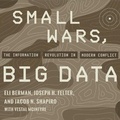 Cover: Small Wars, Big Data - HighBridge Audio