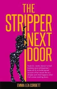 Abbildung von: The Stripper Next Door - New Holland Publishers