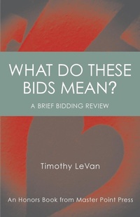 Abbildung von: What Do These Bids Mean? - Master Point Press