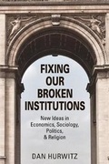 Cover: Fixing Our Broken Institutions - Booklocker.com