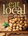 Cover: The Eat Local Cookbook - Down East Books