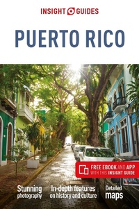 Abbildung von: Insight Guides Puerto Rico: Travel Guide with eBook - Insight Guides