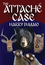 Cover: The Attache Case (Octavius Bear Book 6) - MX Publishing