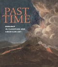 Cover: Past Time: Geology in European and American Art - Giles