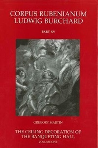 Enlarge image Cover: The Ceiling Decoration of the Banqueting Hall - Harvey Miller Publishers