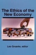 Cover: The Ethics of the New Economy - Wilfrid Laurier University Press