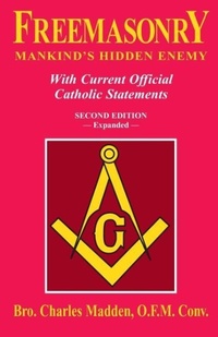 Enlarge image Cover: Freemasonry - Tan Books & Publishers Inc.