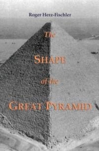 Abbildung von: The Shape of the Great Pyramid - Wilfrid Laurier University Press