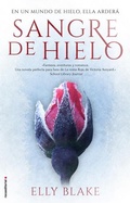Cover: Sangre de hielo / Frostblood - Roca Editorial de Libros, S.L.