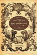 Cover: Mishnah and the Social Formation of the Early Rabbinic Guild - Wilfrid Laurier University Press