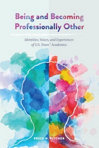 Abbildung von: Being and Becoming Professionally Other - Peter Lang Verlag