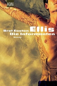 Abbildung von: Ellis, Die Informanten - Kiepenheuer & Witsch