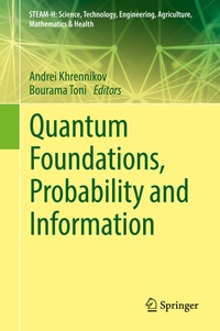 Enlarge image Cover: Quantum Foundations, Probability and Information - Springer