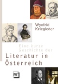 Cover: Eine kurze Geschichte der Literatur in &Ouml;sterreich - Praesens Verlag