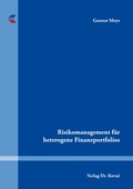 Cover: Risikomanagement f&uuml;r heterogene Finanzportfolios - Kovac, Dr. Verlag