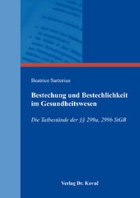 Abbildung von: Bestechung und Bestechlichkeit im Gesundheitswesen - Kovac, Dr. Verlag
