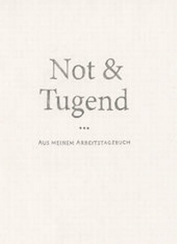 Abbildung von: Not & Tugend - Holzinger, H W