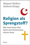 Cover: Religion als Sprengstoff? - bene! eBook