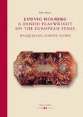 Cover: Ludvig Holberg, a Danish Playwright on the European Stage - Hollitzer Wissenschaftsverlag