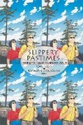 Cover: Slippery Pastimes - Wilfrid Laurier University Press