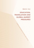 Cover: Education, Translation and Global Market Pressures - Springer