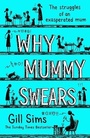 Cover: Why Mummy Swears - HarperCollins