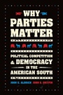 Cover: Why Parties Matter - University of Chicago Press