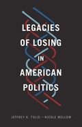 Bild: Legacies of Losing in American Politics - University of Chicago Press