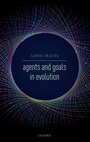 Cover: Agents and Goals in Evolution - Oxford University Press