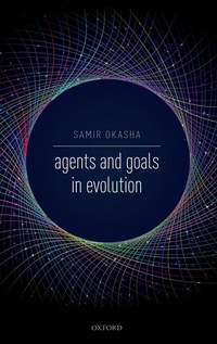 Enlarge image Cover: Agents and Goals in Evolution - Oxford University Press
