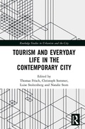 Cover: Tourism and Everyday Life in the Contemporary City - Routledge