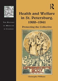 Abbildung von: Health and Welfare in St. Petersburg, 1900-1941 - Routledge